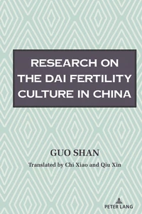 Title: Research on the Fertility Culture of the Dai Ethnic Group in China