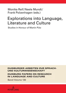 Title: Explorations into Language, Literature and Culture