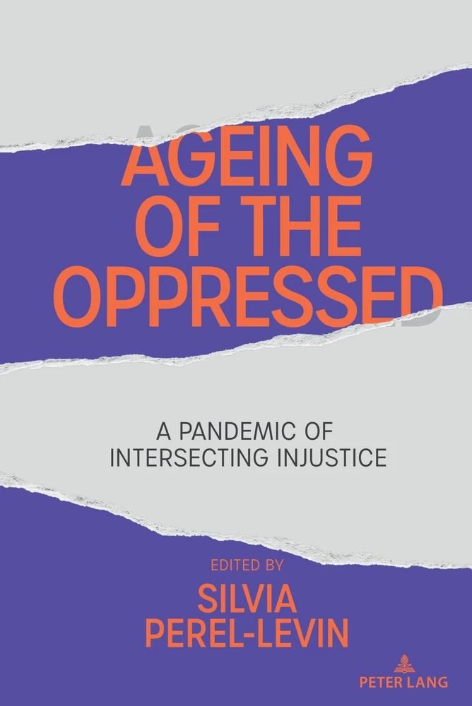 Title: Ageing of the Oppressed