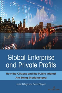 Title: Global Enterprise and Private Profits