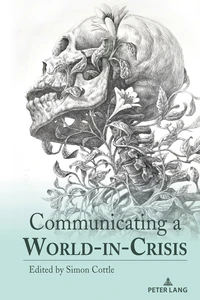 Title: Communicating a World-in-Crisis