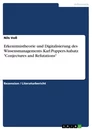 Title: Erkenntnistheorie und Digitalisierung des Wissensmanagements. Karl Poppers Aufsatz "Conjectures and Refutations"