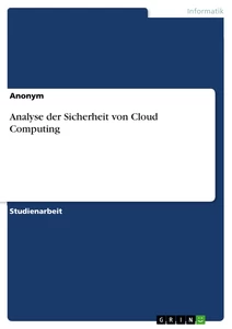 Título: Analyse der Sicherheit von Cloud Computing