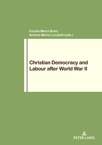 Title: Christian Democracy and Labour after World War II
