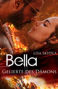 Titel: Bella - Geliebte des Dämons
