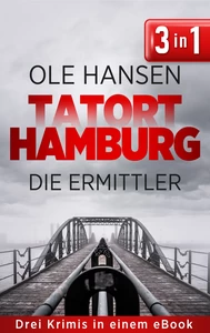 Titel: Tatort Hamburg: Die Ermittler (Nur bei uns!)