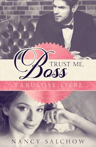 Titel: Trust me, Boss