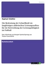 Titre: Die Bedeutung der Schnellkraft im langfristigen athletischen Leistungsaufbau für die Entwicklung der Leistungsfähigkeit im Fußball