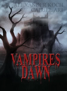 Titel: Vampires Dawn: Reign of Blood