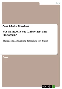 Title: Was ist Bitcoin? Wie funktioniert eine Blockchain?