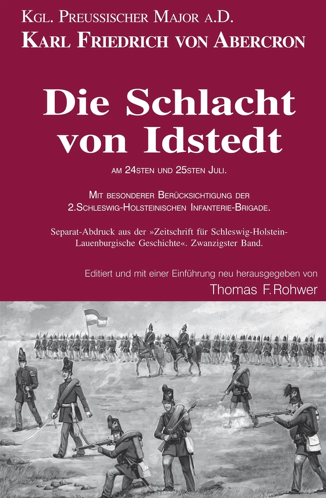 Titel: Die Schlacht von Idstedt am 24sten und 25sten Juli