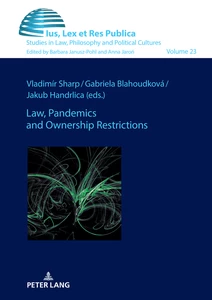 Title: Law, Pandemics and Ownership Restrictions