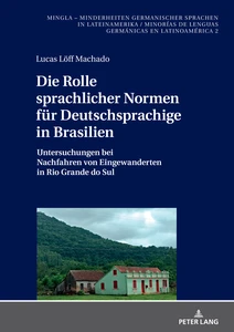 Title: Die Rolle sprachlicher Normen für Deutschsprachige in Brasilien