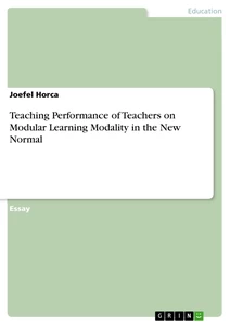 Titre: Teaching Performance of Teachers on Modular Learning Modality in the New Normal