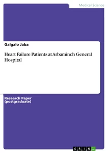 Titel: Heart Failure Patients at Arbaminch General Hospital