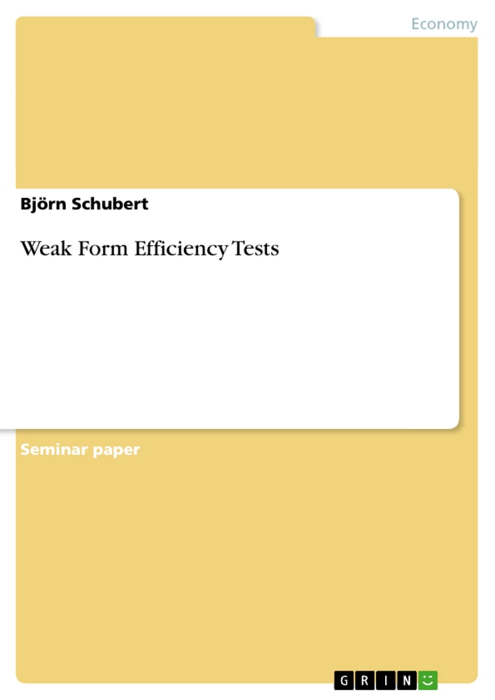 Title: Weak Form Efficiency Tests