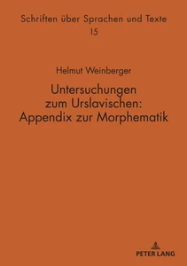 Title: Untersuchungen zum Urslavischen: Appendix zur Morphematik