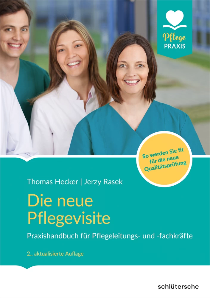 Titel: Die neue Pflegevisite