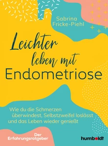 Titel: Leichter leben mit Endometriose