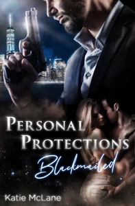 Titel: Personal Protections - Blackmailed