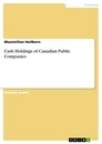 Título: Cash Holdings of Canadian Public Companies