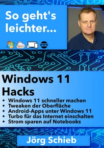 Titel: Windows 11 Hacks