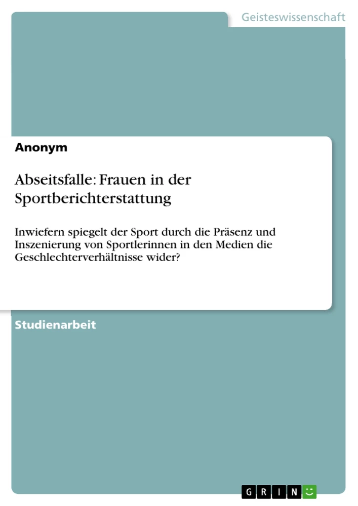 Titre: Abseitsfalle: Frauen in der Sportberichterstattung