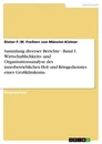 Title: Sammlung diverser Berichte - Band I: Wirtschaftlichkeits- und Organisationsanalyse des innerbetrieblichen Hol- und Bringedienstes eines Großklinikums