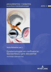 Title: Epistemologías en confluencia: Sociocrítica y giro decolonial