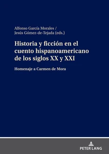 Title: Historia y ficción en el cuento hispanoamericano de los siglos XX y XXI