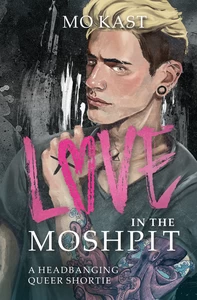 Titel: Love in the Moshpit
