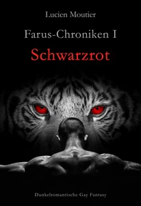 Titel: Farus-Chroniken I - Schwarzrot