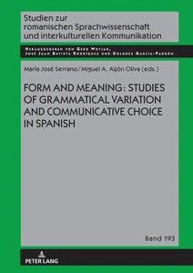 Title: Form and Meaning: Studies of Grammatical Variation and Communicative Choice in Spanish