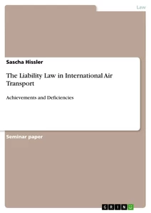 Título: The Liability Law in International Air Transport