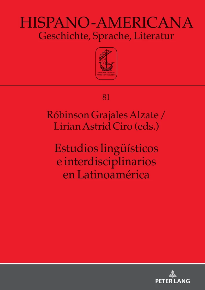 Title: Estudios lingüísticos e interdisciplinarios en Latinoamérica