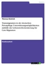 Titel: Transmigranten in der deutschen Privatpflege. Unterstützungsmöglichkeiten mithilfe der Lebensweltorientierung für Care-Migranten