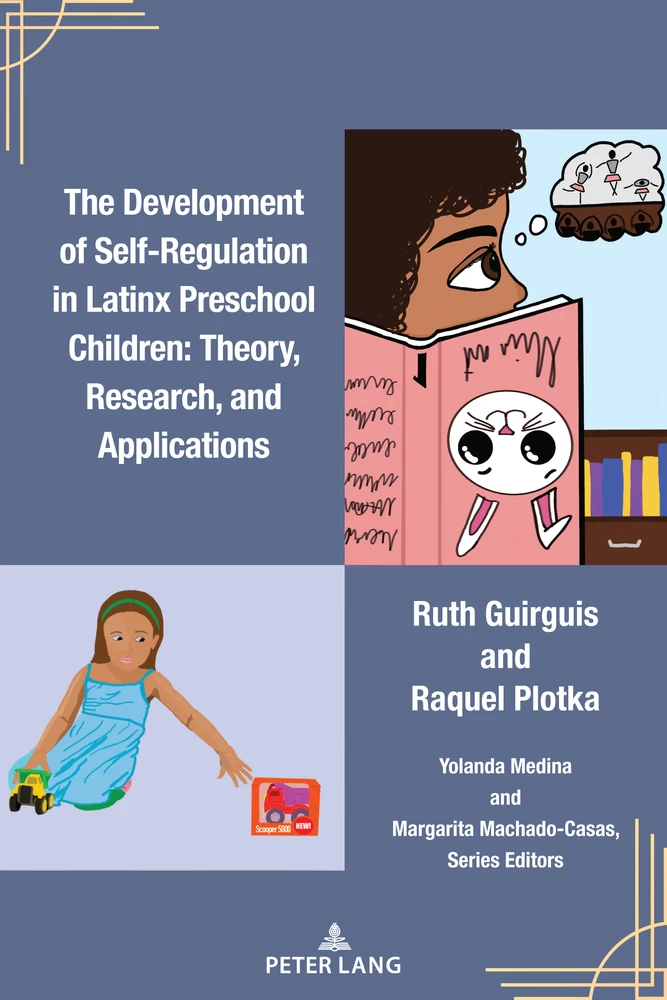 Title: The Development of Self-Regulation in Latinx Preschool Children