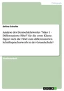 Titel: Analyse des Deutschlehrwerks "Niko 1 - Differenzierte Fibel" für die erste Klasse. Eignet sich die Fibel zum differenzierten Schriftspracherwerb in der Grundschule?