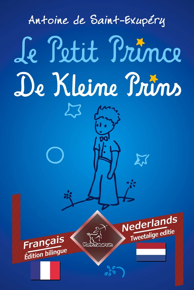 Titel: Le Petit Prince - De Kleine Prins