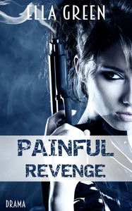 Titel: Painful Revenge