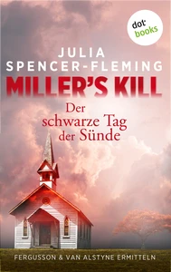 Titel: Miller's Kill: Der schwarze Tag der Sünde