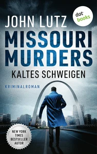 Titel: Missouri Murders: Kaltes Schweigen