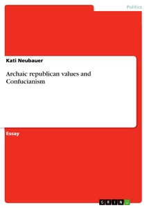 Title: Archaic republican values and Confucianism
