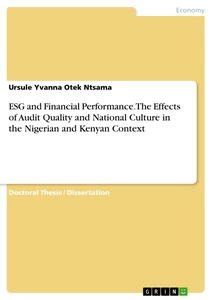 Title: ESG and Financial Performance. The Effects of Audit Quality and National Culture in the Nigerian and Kenyan Context