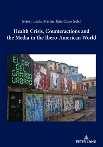 Title: Health Crisis, Counteractions and the Media in the Ibero-American World