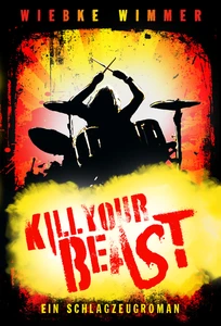 Titel: Kill Your Beast