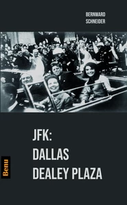 Titel: JFK: Dallas Dealey Plaza