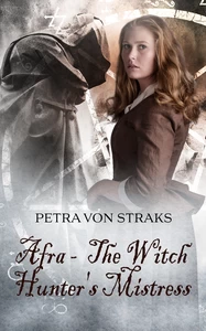 Titel: Afra - The Witch Hunter's Mistress
