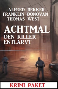 Titel: Achtmal den Killer entlarvt: Krimi Paket