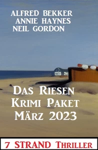 Titel: Das Riesen Krimi Paket März 2023: 9 Strand Thriller